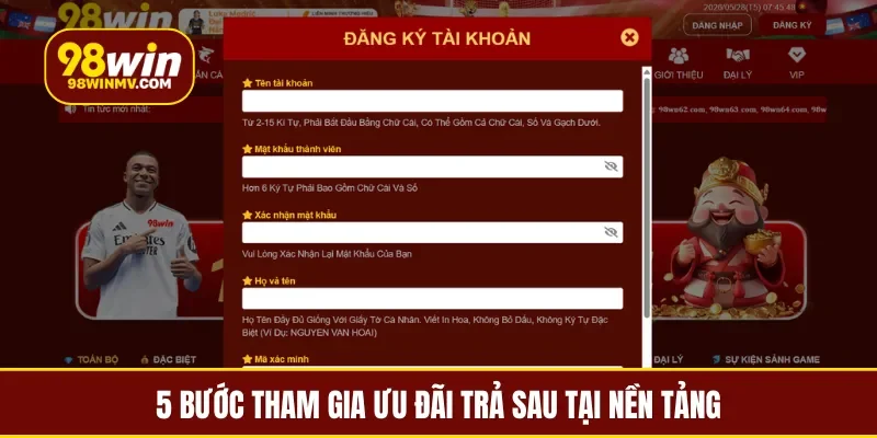 5 bước tham gia ưu đãi trả sau tại nền tảng